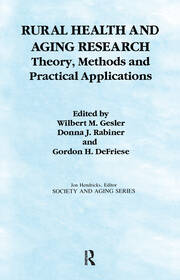 Rural Health and Aging Research: Theory, Methods, and Practical Applications book cover