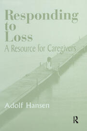 Responding to Loss: A Resource for Caregivers book cover