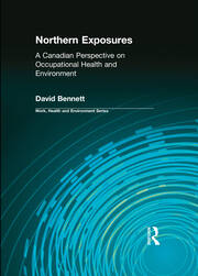 Northern Exposures: A Canadian Perspective on Occupational Health and Environment book cover