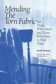 Mending the Torn Fabric: For Those Who Grieve and Those Who Want to Help Them book cover