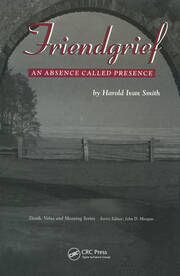 Friendgrief: An Absence Called Presence book cover
