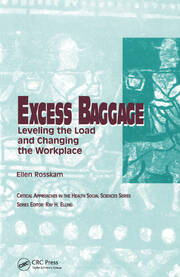 Excess Baggage: Leveling the Load and Changing the Workplace book cover