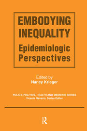 Embodying Inequality: Epidemiologic Perspectives book cover