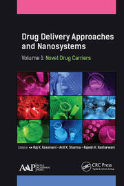 Drug Delivery Approaches and Nanosystems, Volume 1: Novel Drug Carriers book cover