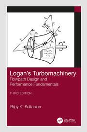 Logan's Turbomachinery: Flowpath Design and Performance Fundamentals, Third Edition book cover