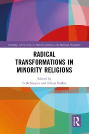 Radical Transformations in Minority Religions book cover