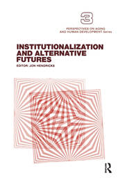 Institutionalization and Alternative Futures book cover