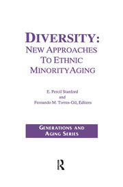 Diversity: New Approaches to Ethnic Minority Aging book cover