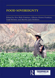 Food Sovereignty: Convergence and Contradictions, Condition and Challenges book cover