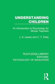 Understanding Children: An Introduction to Psychology for African Teachers book cover