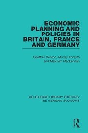 Economic Planning and Policies in Britain, France and Germany book cover