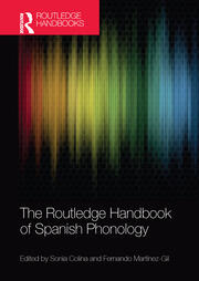 The Routledge Handbook of Spanish Phonology book cover