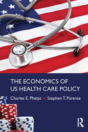 The Economics of US Health Care Policy book cover