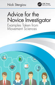 Advice for the Novice Investigator: Examples Taken from Movement Sciences book cover