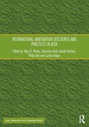 International Arbitration Discourse and Practices in Asia book cover