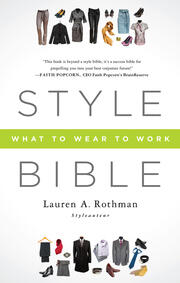 Style Bible: What to Wear to Work book cover