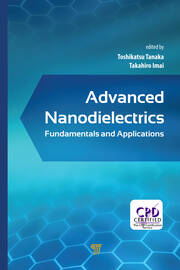 Advanced Nanodielectrics: Fundamentals and Applications book cover