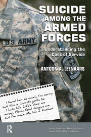 Suicide Among the Armed Forces: Understanding the Cost of Service book cover