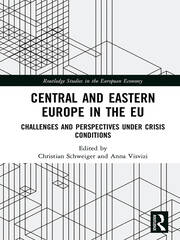 Central and Eastern Europe in the EU: Challenges and Perspectives Under Crisis Conditions book cover