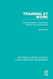 Training at Work: Critical Analysis of Workplace Training and Development book cover