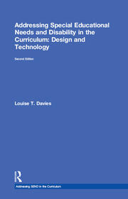 Addressing Special Educational Needs and Disability in the Curriculum: Design and Technology book cover