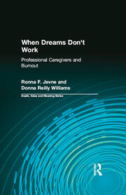 When Dreams Don't Work: Professional Caregivers and Burnout book cover