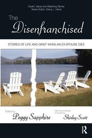 The Disenfranchised: Stories of Life and Grief When an Ex-Spouse Dies book cover
