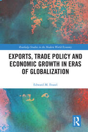 Exports, Trade Policy and Economic Growth in Eras of Globalization book cover