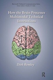 How the Brain Processes Multimodal Technical Instructions book cover
