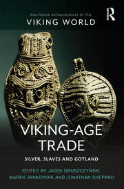 Viking-Age Trade: Silver, Slaves and Gotland book cover