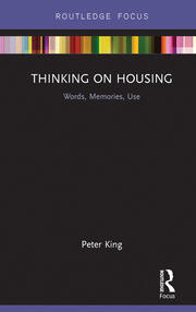 Thinking on Housing: Words, Memories, Use book cover