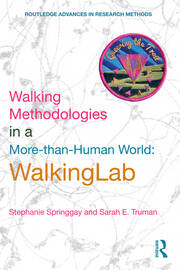 Walking Methodologies in a More-than-human World: WalkingLab book cover