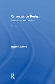 Organization Design: The Practitioner’s Guide book cover