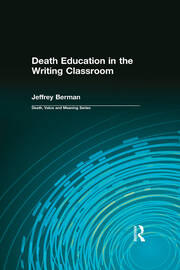 Death Education in the Writing Classroom book cover