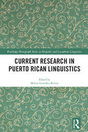Current Research in Puerto Rican Linguistics book cover