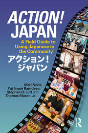 Action! Japan: A Field Guide to Using Japanese in the Community book cover
