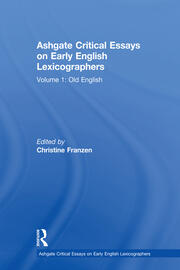 Ashgate Critical Essays on Early English Lexicographers: Volume 1: Old English book cover