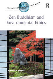 Zen Buddhism and Environmental Ethics book cover