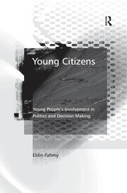Young Citizens: Young People's Involvement in Politics and Decision Making book cover