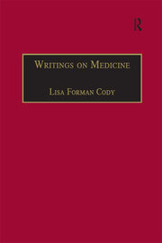 Writings on Medicine: Printed Writings 1641–1700: Series II, Part One, Volume 4 book cover