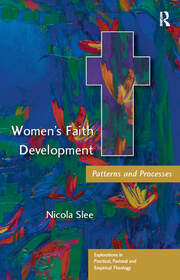 Women's Faith Development: Patterns and Processes book cover