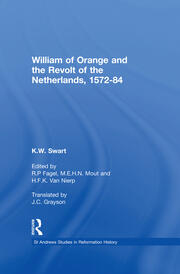 William of Orange and the Revolt of the Netherlands, 1572-84 book cover
