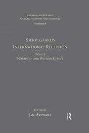 Volume 8, Tome I: Kierkegaard's International Reception - Northern and Western Europe book cover