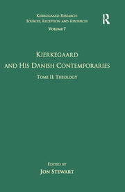 Volume 7, Tome II: Kierkegaard and His Danish Contemporaries - Theology book cover