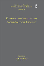 Volume 14: Kierkegaard's Influence on Social-Political Thought book cover