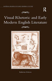 Visual Rhetoric and Early Modern English Literature book cover