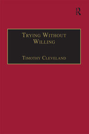 Trying Without Willing: An Essay in the Philosophy of Mind book cover