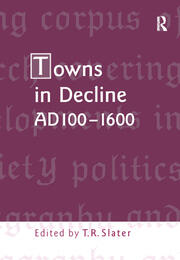 Towns in Decline, AD100–1600 book cover