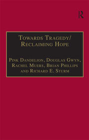 Towards Tragedy/Reclaiming Hope: Literature, Theology and Sociology in Conversation book cover