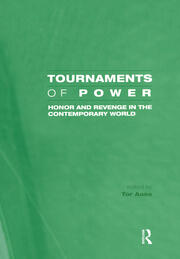 Tournaments of Power: Honor and Revenge in the Contemporary World book cover